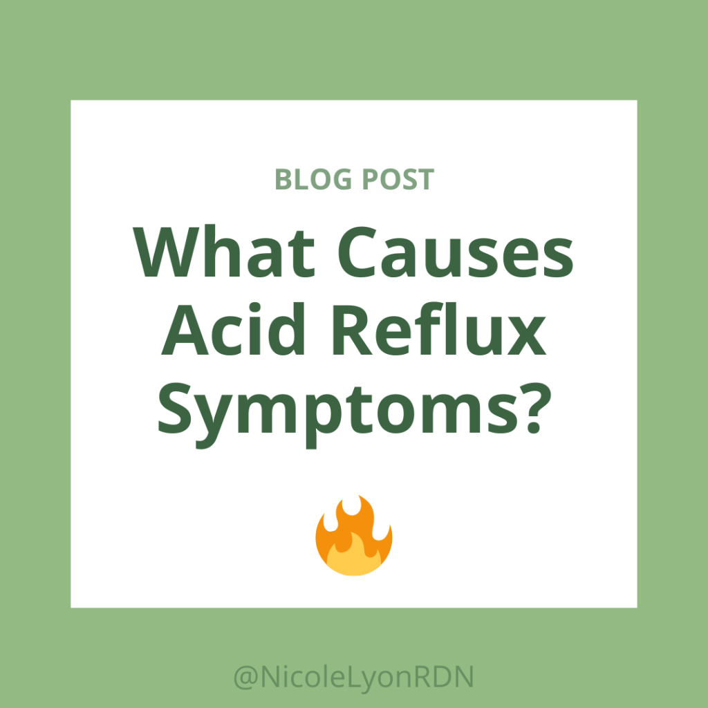 What Causes Acid Reflux&nbsp;Symptoms?
